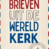 Zeven brieven uit de wereldkerk eBook