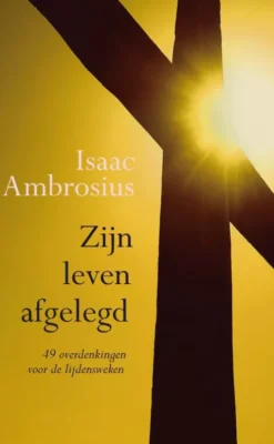 Zijn leven afgelegd eBook