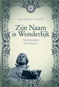 Zijn Naam is Wonderlijk eBook